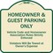 Signmission Designer Series-Homeowner & Guest Parking Only Tan & Green Heavy-Gauge Aluminum A-DES-TG-1818-9970 - alternate 1